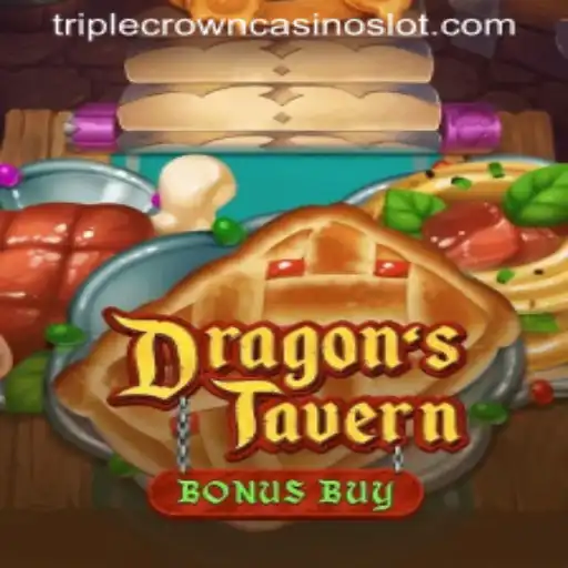 DragonsTavern: The Enchanting World of TripleCrownCasino