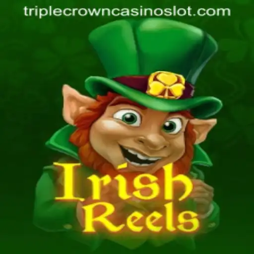 Discover the Thrills of IrishReels at TripleCrownCasino