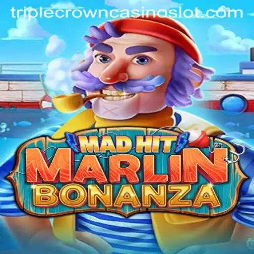 Dive into the Exciting World of MadHitMarlinBonanza at TripleCrownCasino