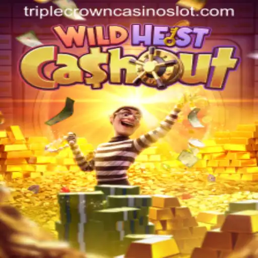 Unveiling the Thrills of WildHeistCashout at TripleCrownCasino