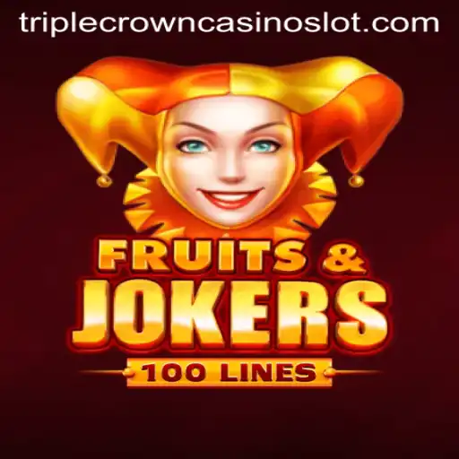 Unveiling FruitsAndJokers100: A New Experience at TripleCrownCasino