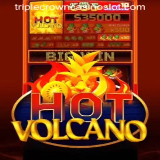 Discover the Thrilling World of HotVolcano at TripleCrownCasino