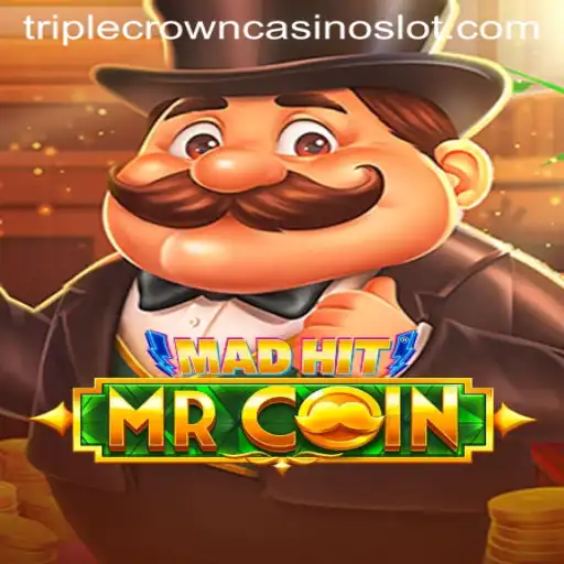 Unveiling the Thrills of MadHitMrCoin at Triple Crown Casino